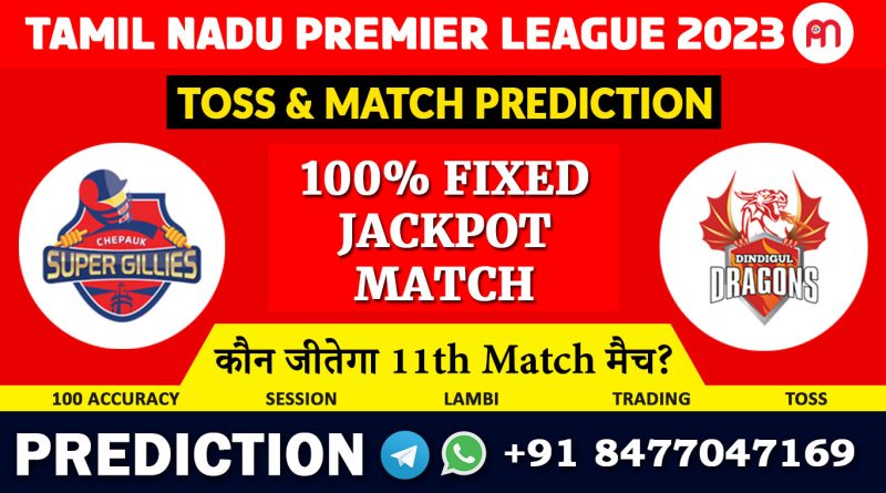 11th Match CSG vs DGD Today Match Prediction
